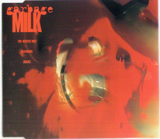 http://www.musicfanclubs.org/garbage/discog/Pics/milkuk2.jpg