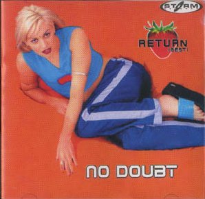 No Doubt Return (Best)