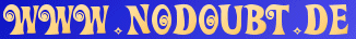 www.nodoubt.de - The German Tragic Kingdom