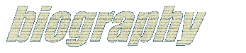 Biography